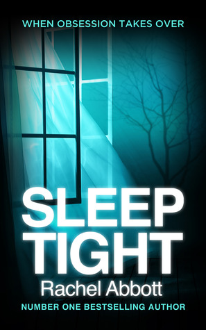 Sleep Tight By Rachel Abbott